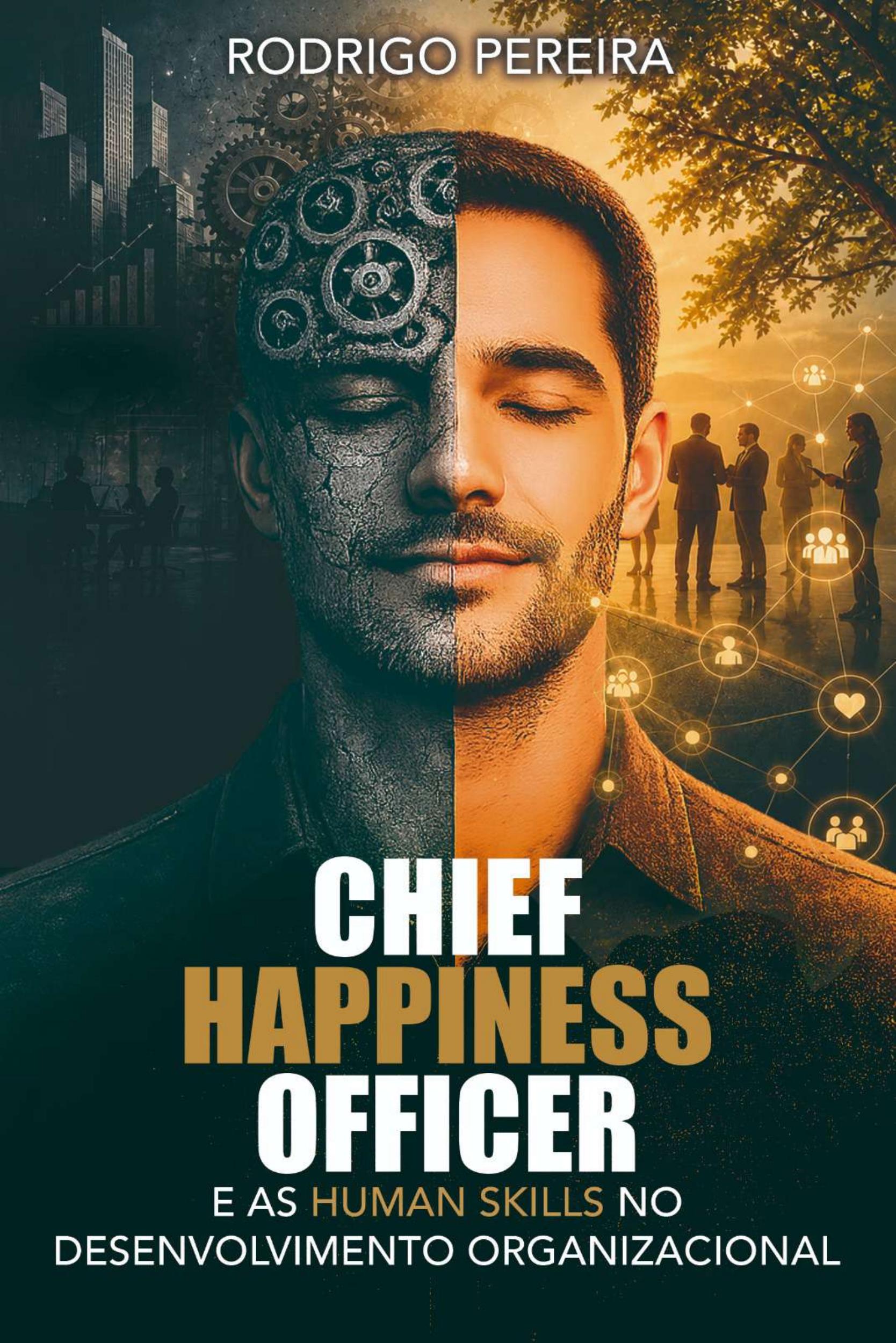 Chief Happiness Officer